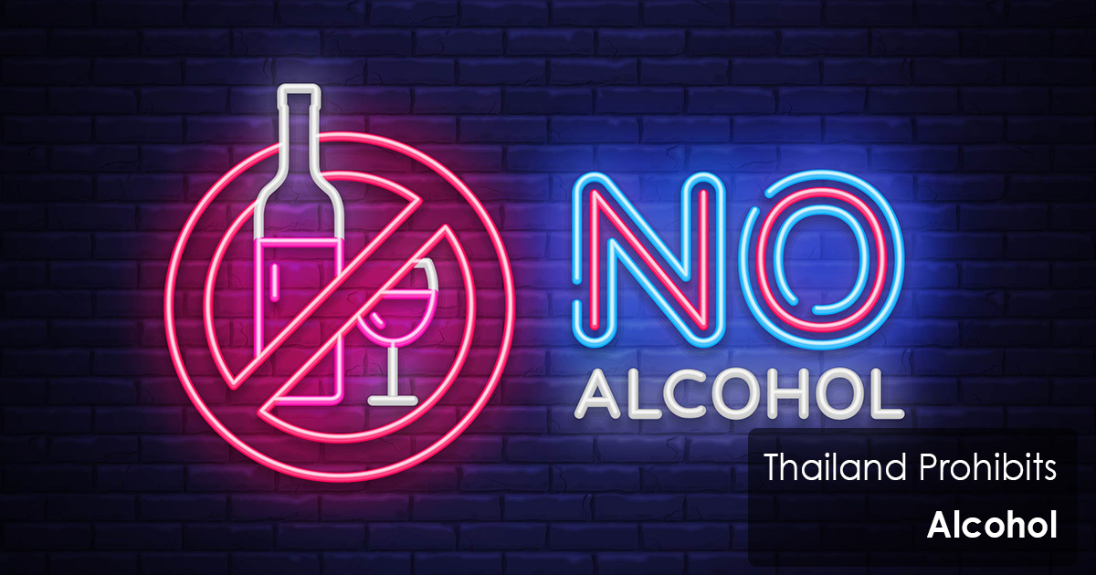 Thailand Prohibits Alcohol